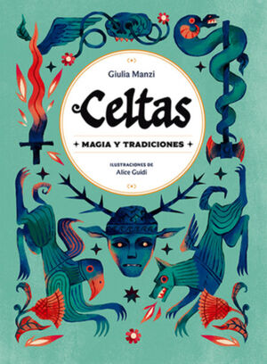 CELTAS - MAGÍA Y TRADICIONES