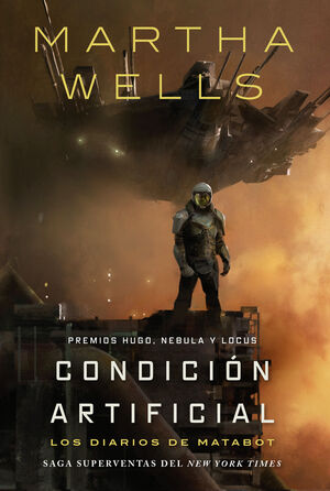 CONDICION ARTIFICIAL (LOS DIARIOS DE MATABOT )