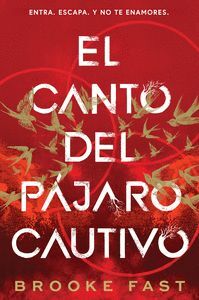 EL CANTO DEL PÁJARO CAUTIVO