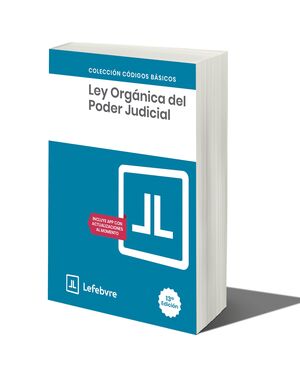 LEY ORGANICA DEL PODER JUDICIAL 13ª EDC.