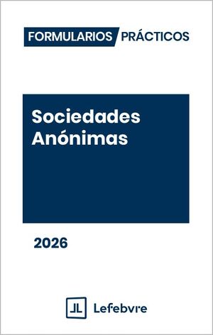 FORMULARIOS PRACTICOS SOCIEDADES ANONIMAS 2026