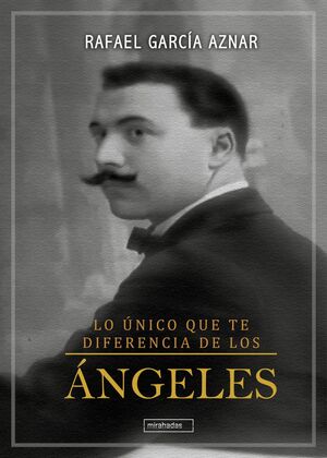 LO ÚNICO QUE TE DIFERENCIA DE LOS ÁNGELES