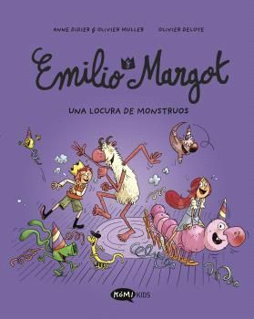 EMILIO Y MARGOT 7 UNA LOCURA DE MONSTRUOS