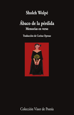 ABACO DE LA PERDIDA. MEMORIAS EN VERSO