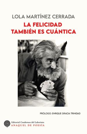 LA FELICIDAD TAMBIEN ES CUANTICA