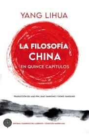LA FILOSOFÍA CHINA EN QUINCE CAPÍTULOS