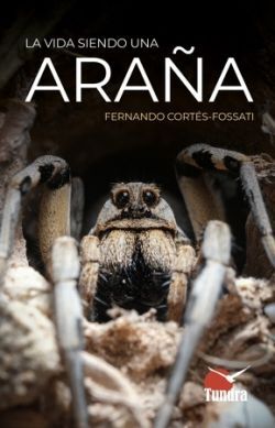 LA VIDA SIENDO UNA ARAÑA