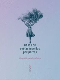 CASOS DE OVEJAS MUERTAS POR PERROS