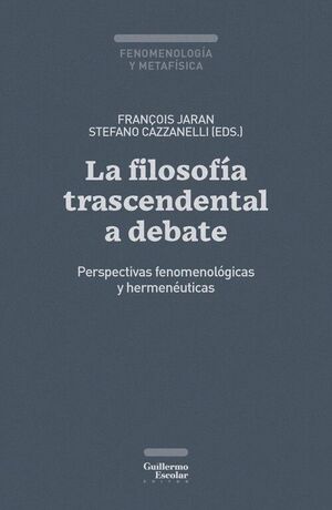 FILOSOFIA TRASCENDENTAL A DEBATE, LA