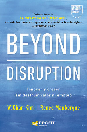 BEYOND DISRUPTION