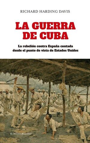 LA GUERRA DE CUBA