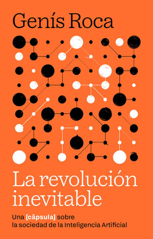 LA REVOLUCIÓN INEVITABLE
