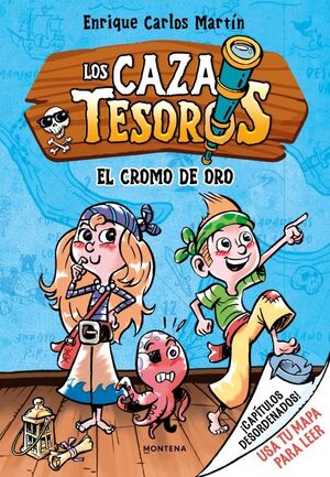 1.CAZATESOROS: EL CROMO DE ORO