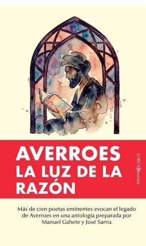 AVERROES. LA LUZ DE LA RAZON