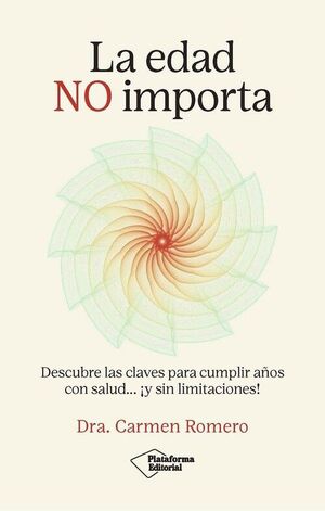 LA EDAD NO IMPORTA