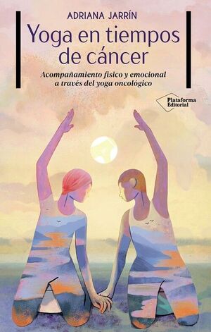 YOGA EN TIEMPOS DE CANCER