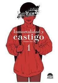 INMORTALIDAD Y CASTIGO 01