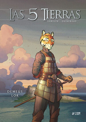 LAS 5 TIERRAS: DEMEUS LOR