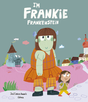 I´FRANKIE FRANKENSTEIN