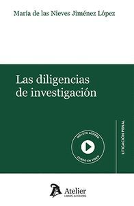 DILIGENCIAS DE INVESTIGACIÓN, LAS