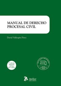 MANUAL DE DERECHO PROCESAL CIVIL 3ª ED