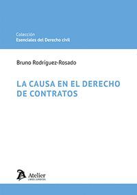LA CAUSA EN EL DERECHO DE CONTRATOS