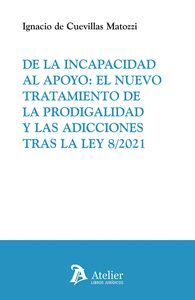 DE LA INCAPACIDAD AL APOYO EL NUEVO TRATAMIENTO DE LA PRODI