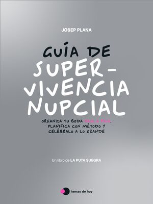 GUIA DE SUPERVIVENCIA NUPCIAL