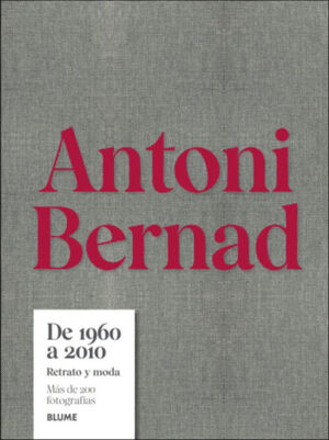 ANTONI BERNAD. DE 1960 A 2010