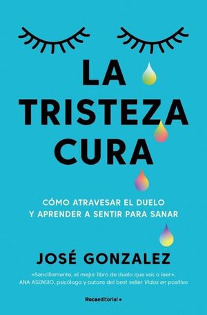 TRISTEZA CURA, LA