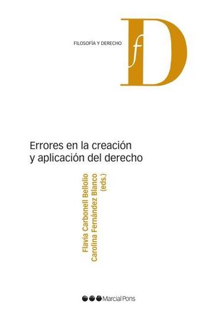 ERRORES EN LA CREACIÓN Y APLICACIÓN DEL DERECHO