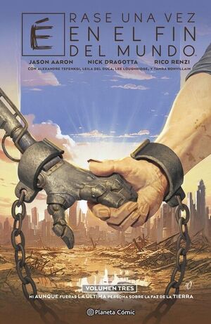 ERASE UNA VEZ EN EL FIN DEL MUNDO 03/03