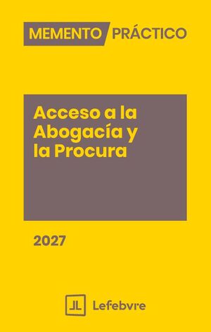 MEMENTO ACCESO A LA ABOGACÍA Y LA PROCURA 2027