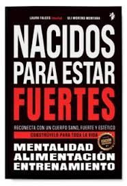 NACIDOS PARA ESTAR MAS FUERTES:RECONOCER CUERPO SANO