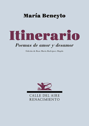 ITINERARIO. POEMAS DE AMOR Y DESAMOR