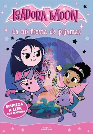 EMPIEZA A LEER CON ISADORA 1 - NO FIESTA DE PIJAMAS