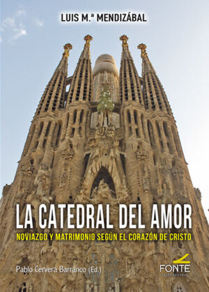 CATEDRAL DEL AMOR, LA
