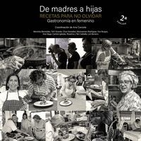 DE MADRES A HIJAS. RECETAS PARA NO OLVIDAR (2ª EDICION)