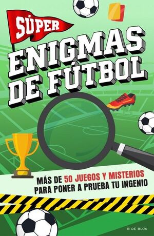 SUPER ENIGMAS DE FUTBOL