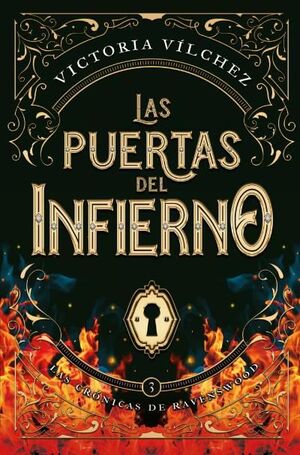 PUERTAS DEL INFIERNO, LAS CRONICAS RAVENSWOOD 3