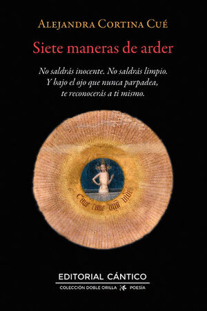 SIETE MANERAS DE ARDER