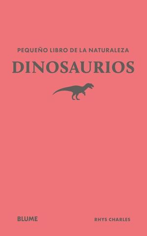 PEQUEÑO LIBRO DE LA NATURALEZA. DINOSAURIOS