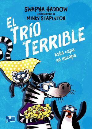 EL TRÍO TERRIBLE, 3.