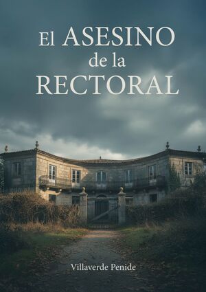 EL ASESINO DE LA RECTORAL