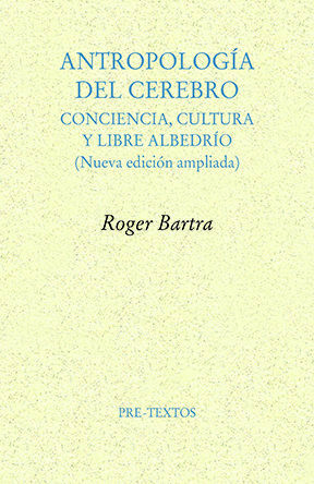 ANTROPOLOGÍA DEL CEREBRO