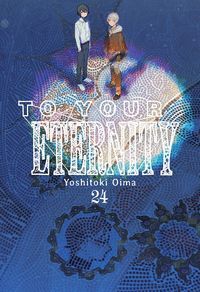 TO YOUR ETERNITY 24