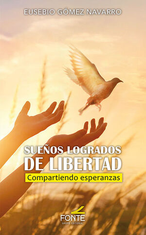 SUEÑOS LOGRADOS DE LIBERTAD