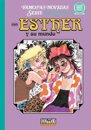 ESTHER Y SU MUNDO 9 (FAMOSAS NOVELAS SERIE TURQUESA)