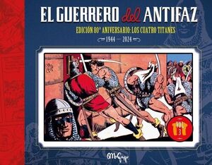 GUERRERO DEL ANTIFAZ, EL 03: EDICION 80º ANIVERSARIO