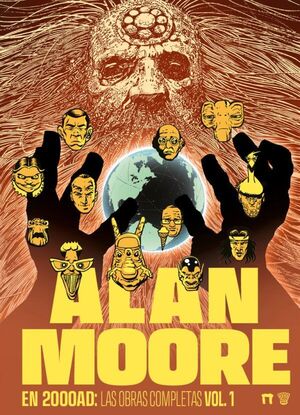 ALAN MOORE EN 2000AD: OBRAS COMPLETAS VOL.1